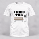 I Ride the Aux Bus White Shirt with bench and bright green-accented bus stop sign