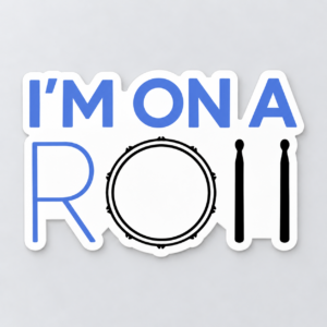 On a Roll — vinyl sticker
